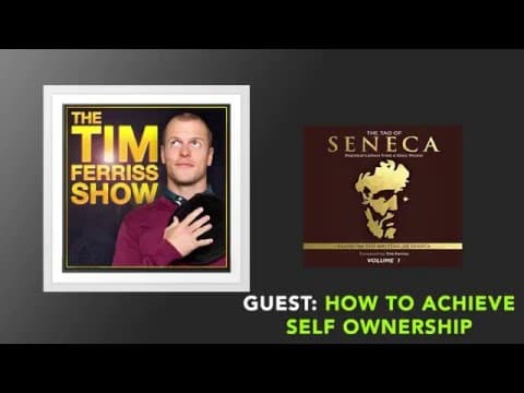 How to Achieve Self Ownership | The Tim Ferriss Show (Podcast) thumbnail