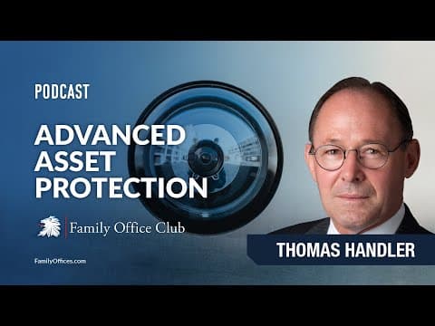 Advanced Asset Protection | Guest Speaker Thomas Handler thumbnail