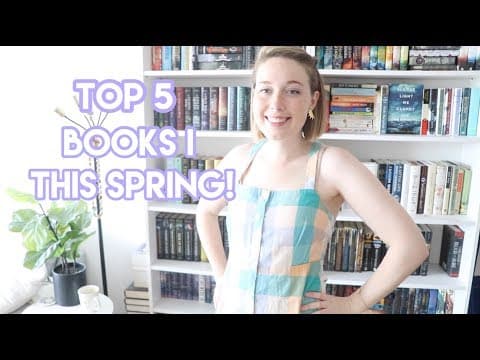 Top 5 Books I Read This Spring!! thumbnail
