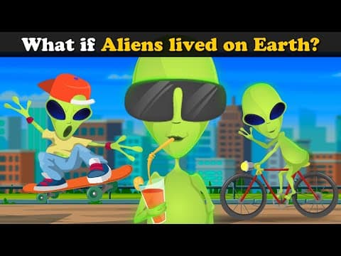 What if Aliens lived on Earth? + more videos | #aumsum #kids #science #education #whatif thumbnail