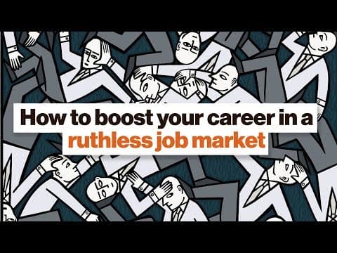 How to boost your career in a ruthless job market | Neil Irwin | Big Think thumbnail