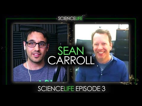 Sean Carroll & Tim Blais: Physics Conundrums and the Big Picture | Science Life thumbnail