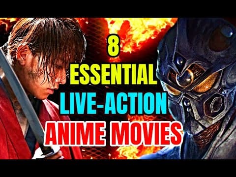 8 Essential Anime Based Live-Action Movies That Are Really Good! thumbnail