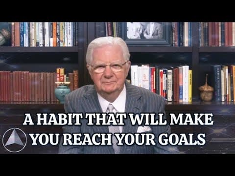 A Habit That Will Make You Reach Your Goals | Bob Proctor thumbnail
