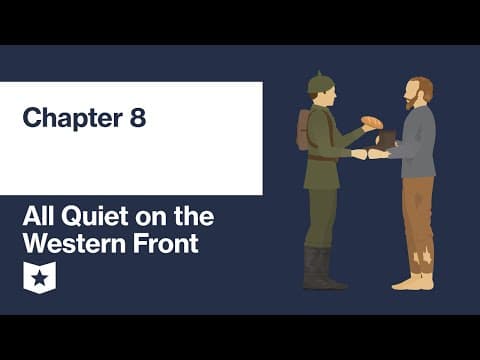 All Quiet on the Western Front by Erich Maria Remarque | Chapter 8 thumbnail