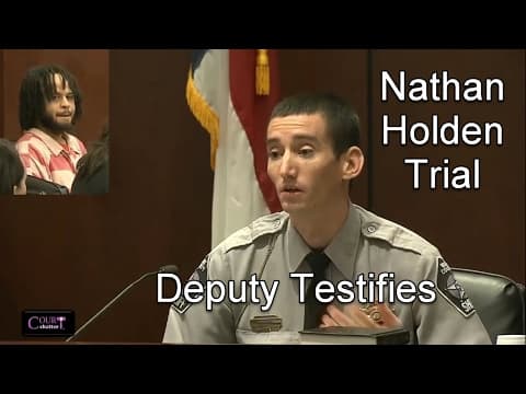 Nathan Holden Trial Day 3 Part 4 thumbnail