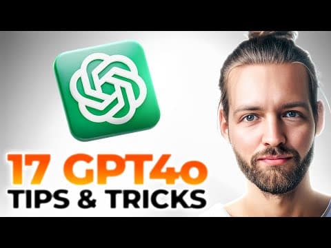 17 ChatGPT 4o Tips for Beginners 2024! (Easy Prompts to Use) thumbnail