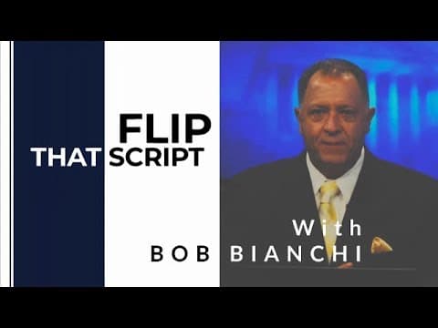 Flip That Script with Bob Bianchi & Guests Gene Rossi and Donald Papscy thumbnail