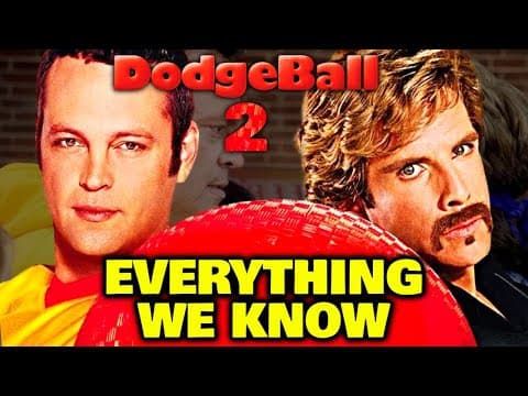 Dodgeball 2 Explored - Story, Release Date, Confirmed Actors, Characters And More! thumbnail