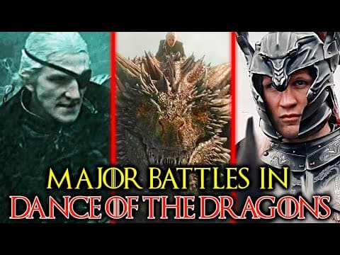 12 Epic Battles in the Dance of the Dragons That Changed the Game - Explored thumbnail