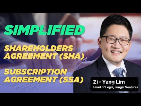Expert's guide to understanding Shareholder's Agreement (SHA) and Subscription Agreement (SSA) thumbnail