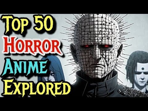 Top 50 Horror Anime Of All Time - Explored thumbnail