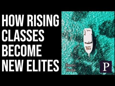 Palladium Podcast 70: How Rising Classes Become New Elites thumbnail