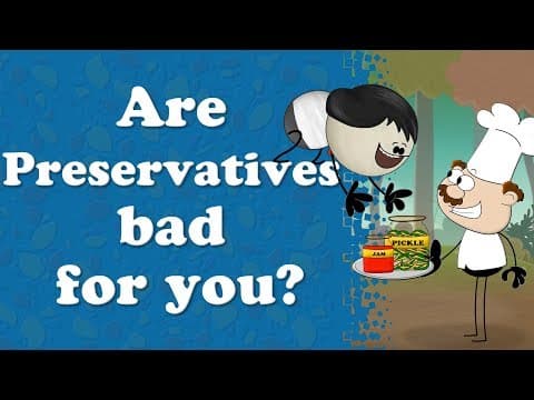 Are Preservatives Bad for you? + more videos | #aumsum #kids #science #education #whatif thumbnail