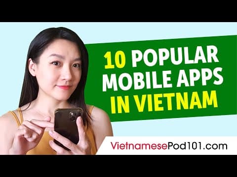 Top 10 Most Popular Mobile Apps in Vietnam thumbnail