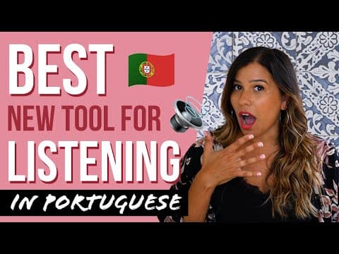 European Portuguese - Improve your Listening (NEW tool you need NOW!) thumbnail