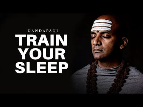 DANDAPANI : How To Control your sleep (REPROGRAM YOUR MIND) thumbnail