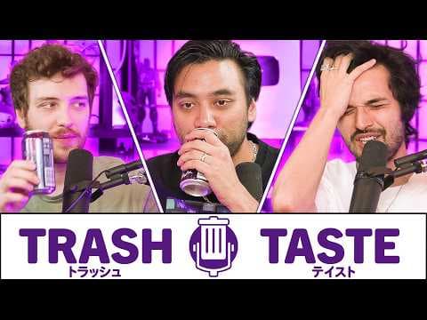 WE CAN'T STOP DRINKING | Trash Taste #212 thumbnail
