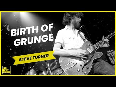 Exploring the Birth of Grunge: A Fascinating Look with Steve Turner of MudHoney thumbnail