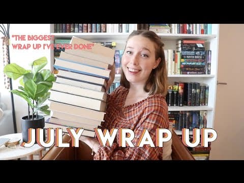 July Wrap Up!! (My Biggest Wrap up Ever lol) thumbnail