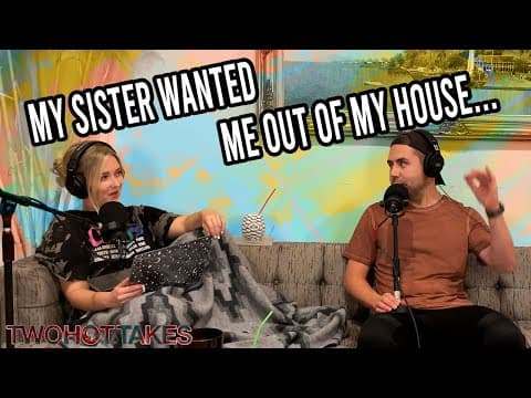 'AITA For Not Leaving My House For My Sister?' -- Reddit Story thumbnail