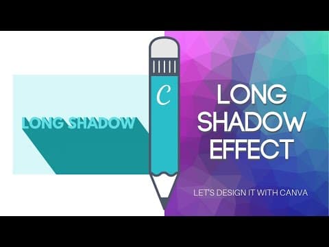 Let's Design it with Canva: Long Shadow Effect thumbnail