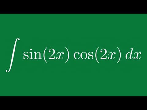 Integral of sin(2x)cos(2x) thumbnail