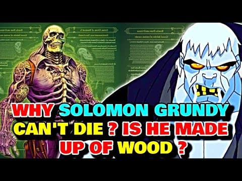Solomon Grundy Anatomy - Why Solomon Grundy Can't Die? Is He Made Up Of Wood? thumbnail