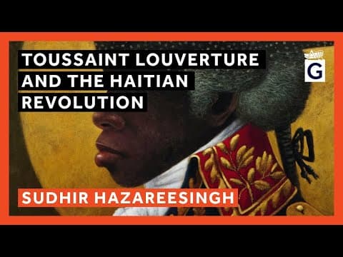 Toussaint Louverture and the Haitian Revolution thumbnail