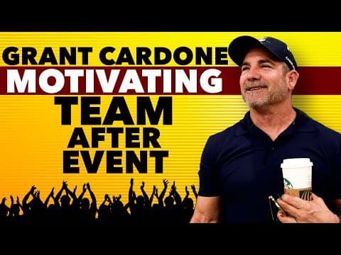 How Does Grant Cardone Motivate His Team? thumbnail
