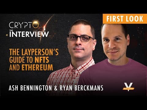 Common Misconceptions and The Big Picture Around NFTs with Ryan Berckmans thumbnail