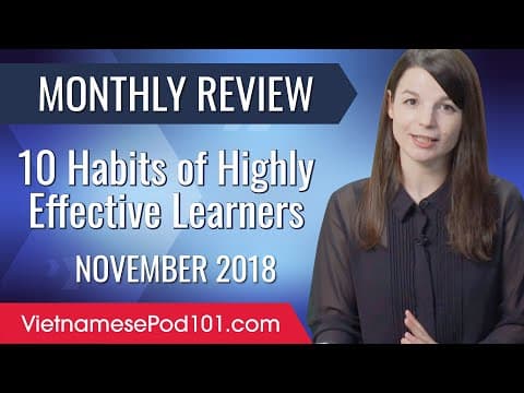 10 Habits of Highly Effective Learners | Vietnamese November Review thumbnail