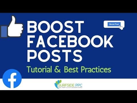Facebook Boost Posts Step-By-Step Tutorial and Best Practices thumbnail