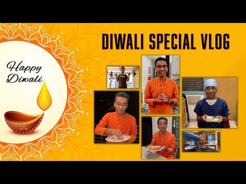 Diwali Special VLOG (MY SECRET Diwali Food HACKS) - A Day in a LIFE of Dr. Pal thumbnail