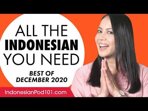 Your Monthly Dose of Indonesian - Best of December 2020 thumbnail
