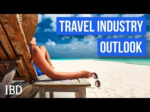 Can Travel Stocks Weather Turbulence After Impressive First Half? | IBD thumbnail