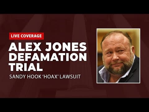 Alex Jones Defamation Trial: Sandy Hook 'Hoax' Lawsuit — Punitive Damages Hearing thumbnail