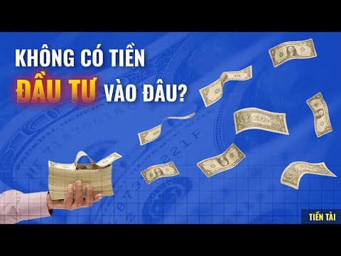 Những nguyên tắc tài chính nào có thể áp dụng khi… KHÔNG CÓ TIỀN? | Duy Nguyen | Tiền Tài thumbnail