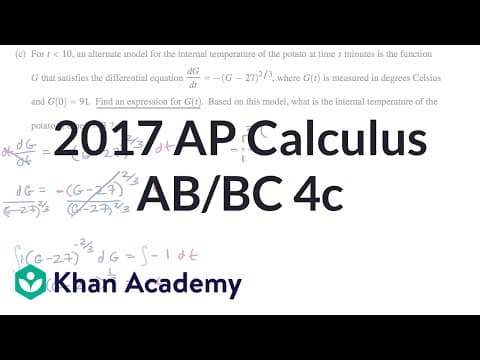 2017 AP Calculus AB/BC 4c | AP Calculus AB solved exams | AP Calculus AB | Khan Academy thumbnail