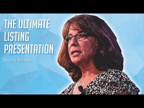 The Art and Science of the Ultimate Listing Presentation by Eileen Rivera thumbnail