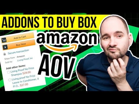 What is the "Anything in the Buy Box" Addon Program for Amazon FBA - Increase Your AOV thumbnail
