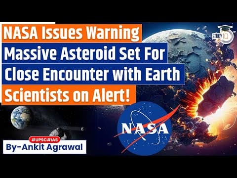 120-foot asteroid 2022 YS5 to fly past Earth today, NASA warns | Ankit Agrawal Study IQ thumbnail