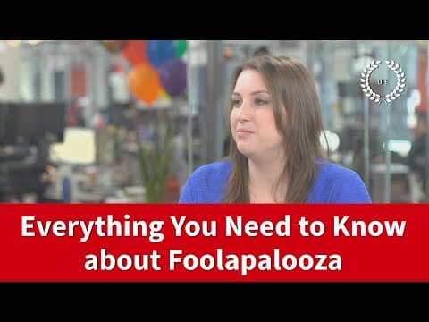 What Is Foolapalooza and Why Is It Important for Employees? thumbnail