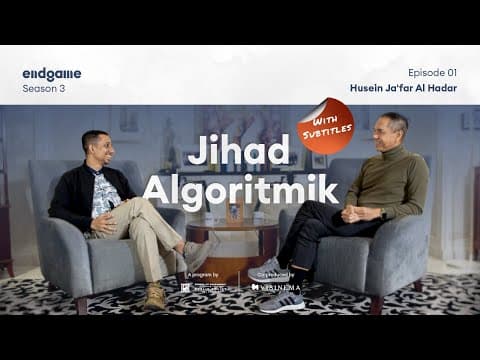 Habib Husein Ja'far: Lebih Percaya Teknologi atau Spiritualitas? | Endgame #53 thumbnail