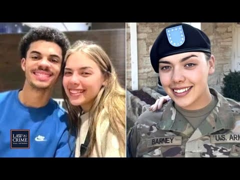 U.S. Army Soldier Allegedly Kills New Wife, Dumps Her Body, Helps Mother Search for Her thumbnail