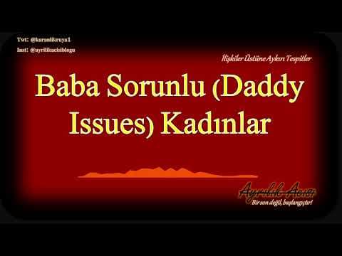 Kırmızı Bayraklı Kadınlar - 1 Daddy Issues (Baba Sorunlu) Kadınlar thumbnail
