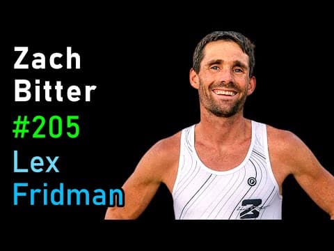 Zach Bitter: Ultramarathon Running | Lex Fridman Podcast #205 thumbnail
