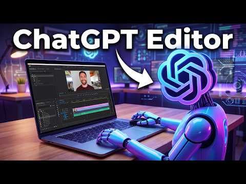 How to Edit a YouTube Video with ChatGPT thumbnail