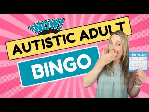 Late Diagnosed Autistic Adult BINGO | 25 Common Autistic Experiences thumbnail