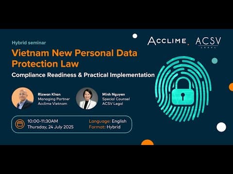 How to Comply with Vietnam's New Data Protection Law thumbnail